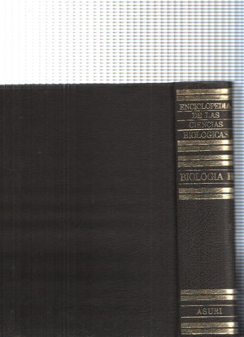 Enciclopedia de las Ciencias Biologicas: Biologia II