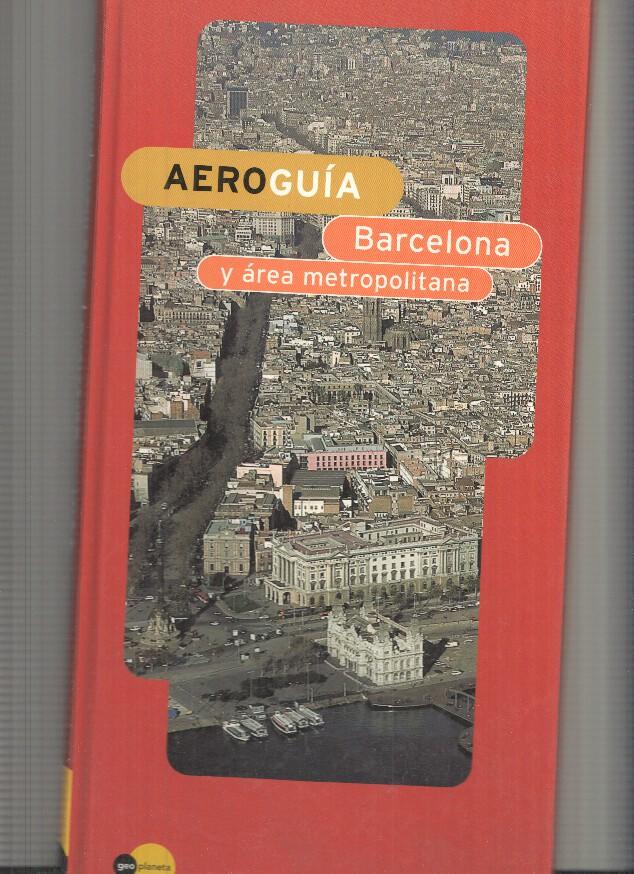 Aeroguia Barcelona y area metropolitana