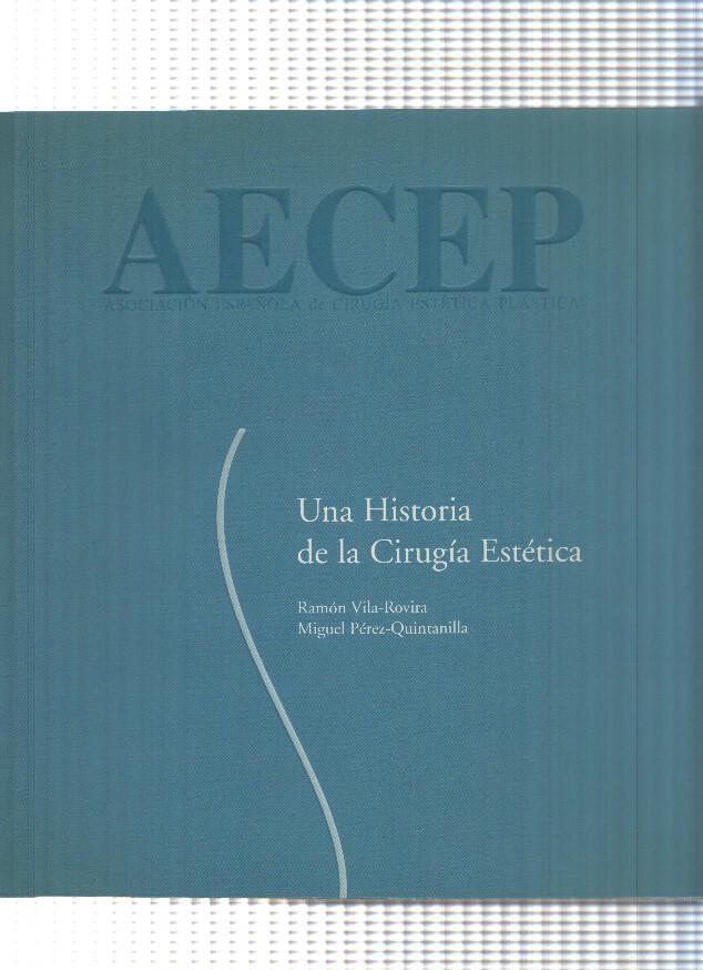 Una Historia de la Cirugia Estetica