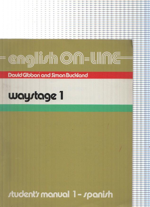 Waystage Student s manual 1- Spanish. English on line