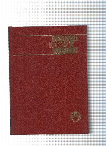 Enciclopedia practica de Management volumen 01: Practica de la direccion de empresas