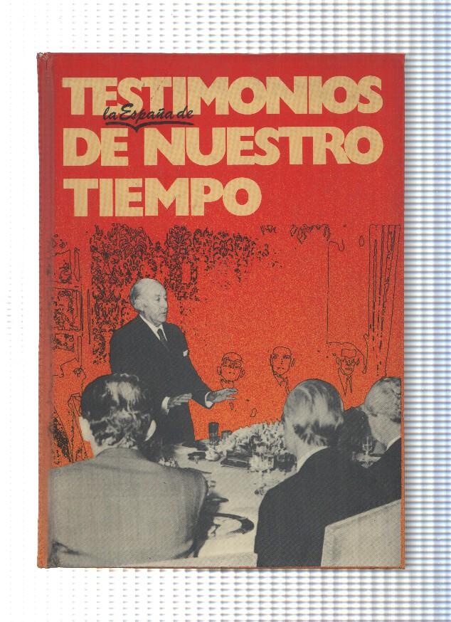 Espejo de España num. 07: Testimonios de nuestro Tiempo: Asi los he visto