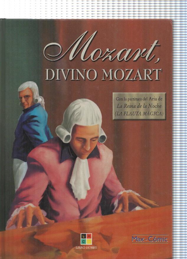 Mozart, Divino Mozart