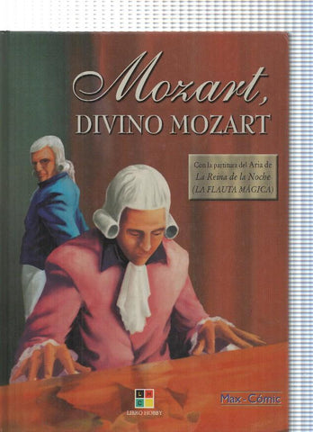 Mozart, Divino Mozart