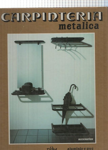 Biblioteca de la Carpinteria Metalica numero 06: Accesorios, mobiliario y automarismos