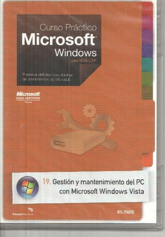 CD Curso Practico Microsoft Windows para Vista y XP - 19. Gestion y mantenimiento del PC con Microsoft Windows Vista