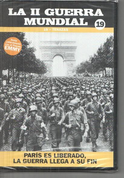 DVD volumen 19: Tenazas: La II Guerra Mundial: Paris es liberado, la guerra llega a su fin