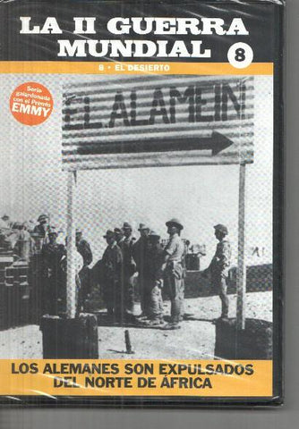 DVD volumen 08: El desierto: La II Guerra Mundial: Los alemanes son expulsados del norte de africa