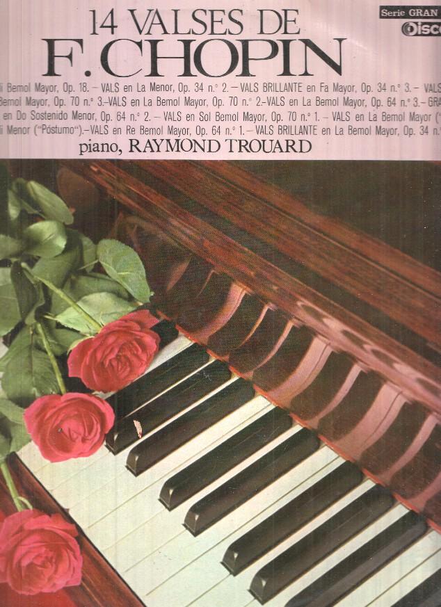 LP: 14 valses de F. Chopin - Raymond Trouard al piano