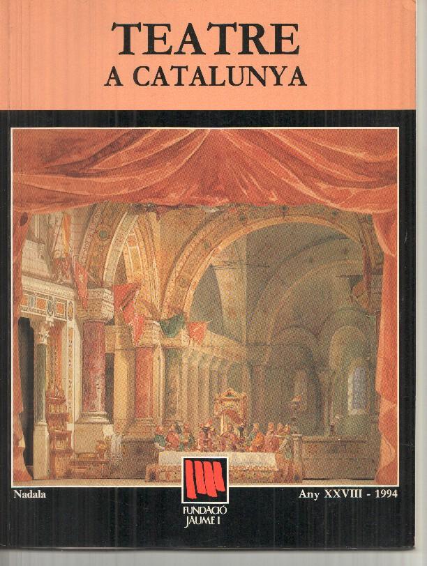 Fundacio Jaume I numero 28: Teatre a catalunya