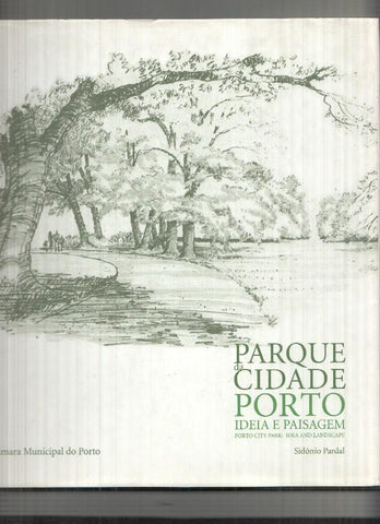 Parque da cidade Porto: ideai e paisagem