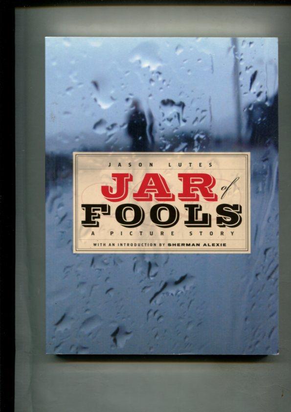 Jar of Fools a picture story