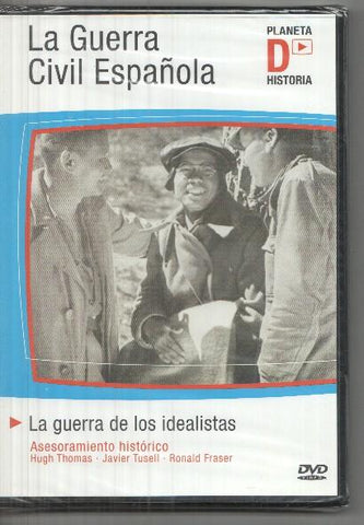DVD: La guerra civil española: España: La guerra de los idealistas
