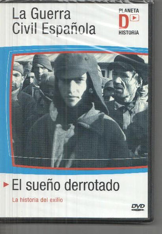 DVD: La guerra civil española: España: El sueño derrotado