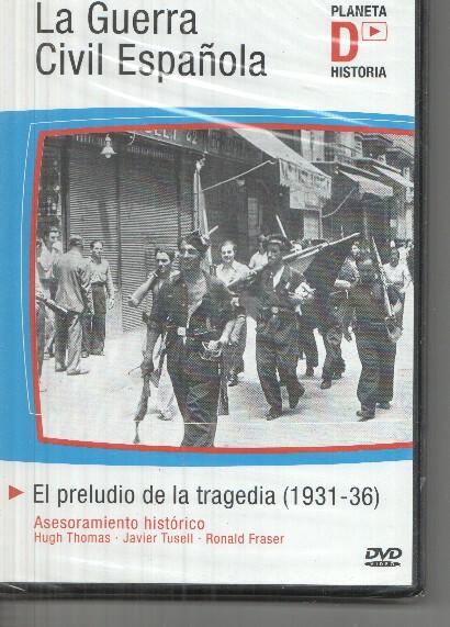 DVD: La guerra civil española: España: El preludio de la tragedia