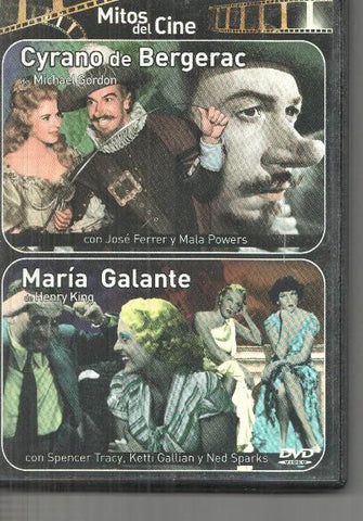 DVD: Mitos del cine: Cyrano de Bergerac (Michael Gordon, Jose Ferrer) y Maria Galante (Henry King, Spencer Tracy)
