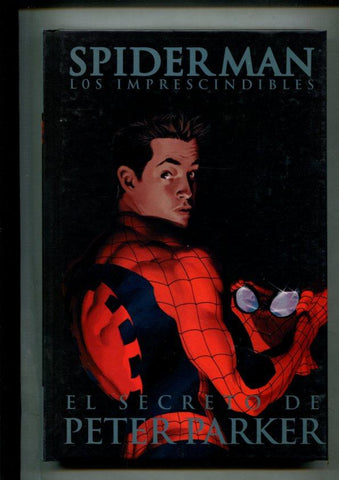 Spiderman Los Imprescindibles volumen 08: el secreto de Peter Parker