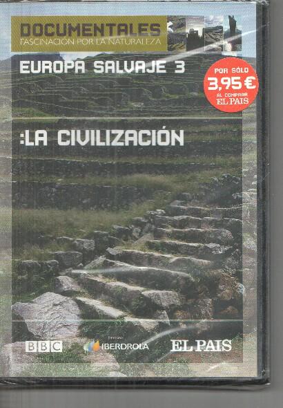 DVD: Documentales: Europa Salvaje 3: La civilizacion