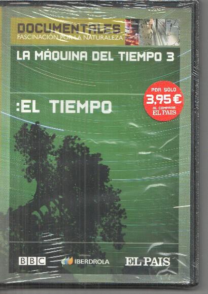 DVD: Documentales: La maquina del tiempo 3: el tiempo