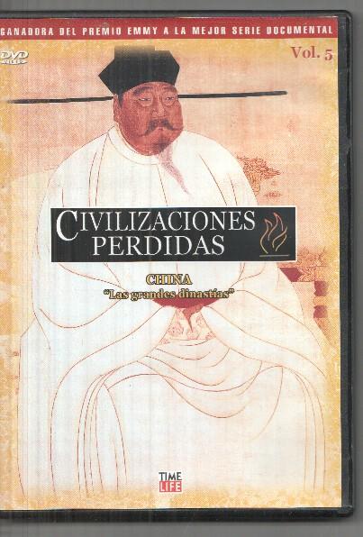 DVD:  Civilizaciones perdidas: China, las grandes dinastias
