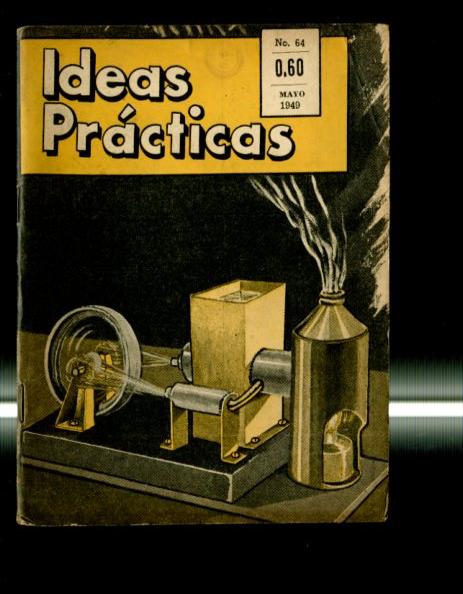 Ideas practicas numero 64, mayo 1949