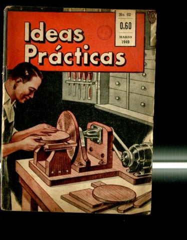 Ideas practicas numero 62, marzo 1949