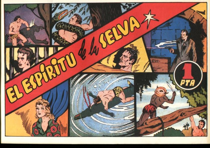 Facsimil: El Espiritu de la Selva: El espiritu de la selva