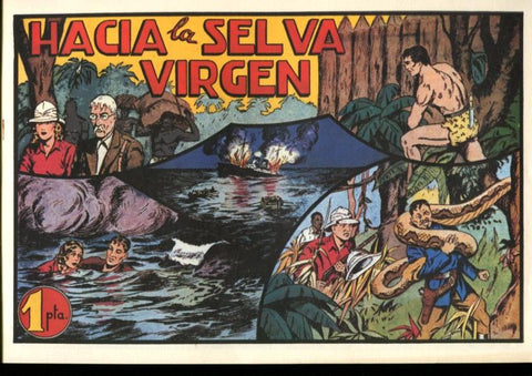 Facsimil: El Espiritu de la Selva: Hacia la selva virgen