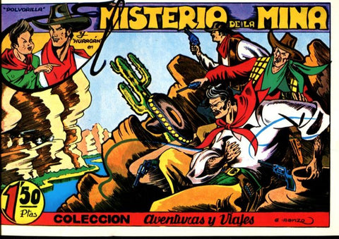 Facsimil: Aventuras y Viajes: Iranzo: Polvorilla y Huracan: El misterio de la mina