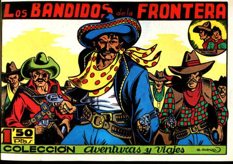 Facsimil: Iranzo: Polvorilla y Huracan: Los bandidos de la frontera