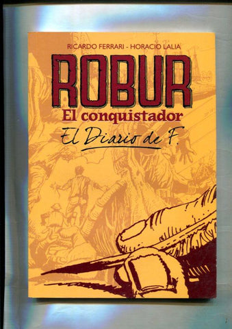 Robur el conquistador, el diario de F.