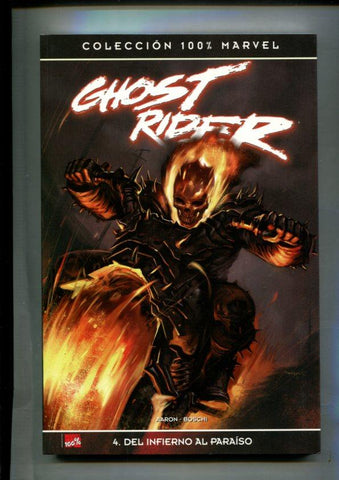 Ghost Rider, coleccion 100% Marvel numero 4: Del infierno al paraiso