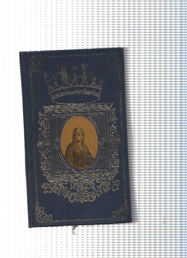 Grandes figuras de la Historia de España: Los Reyes Catolicos Volumen II