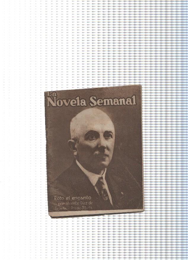 La Novela semanal num. 22: Roto el encanto