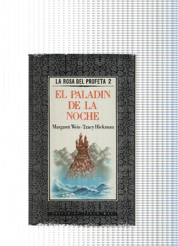 La Rosa del Profeta Vol. II: El Paladin de la noche