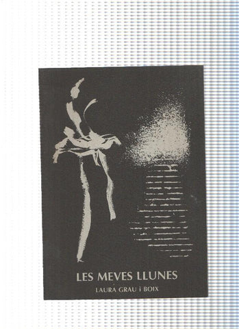 Col leccio La Sira: Les Meves Llunes