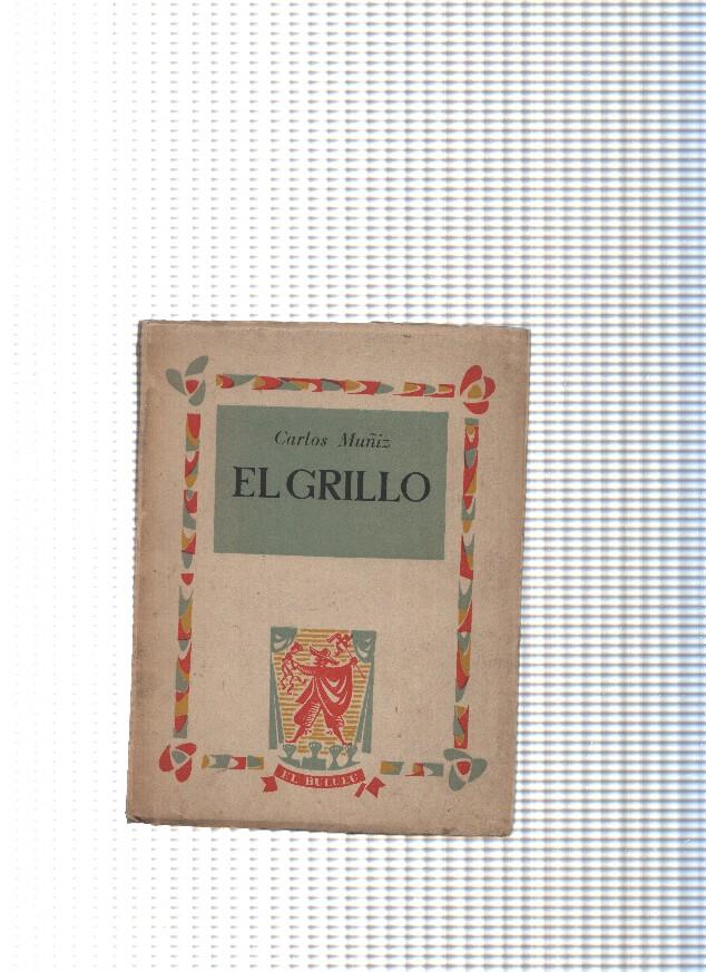 Coleccion El Bululu: El grillo