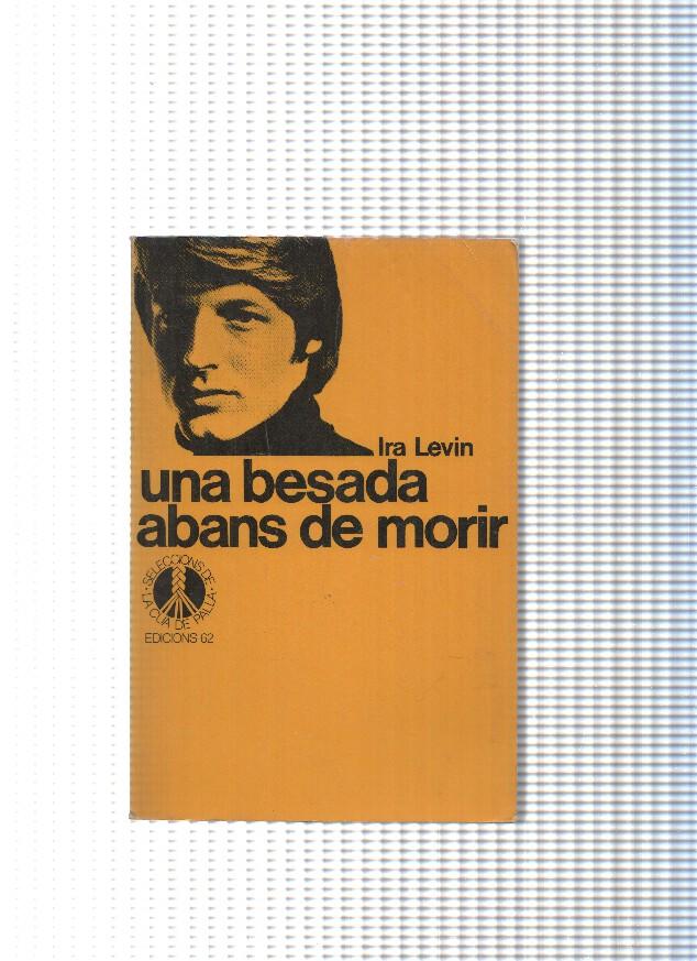 Seleccions de La Cua de Palla num. 55: Una besada abans de morir