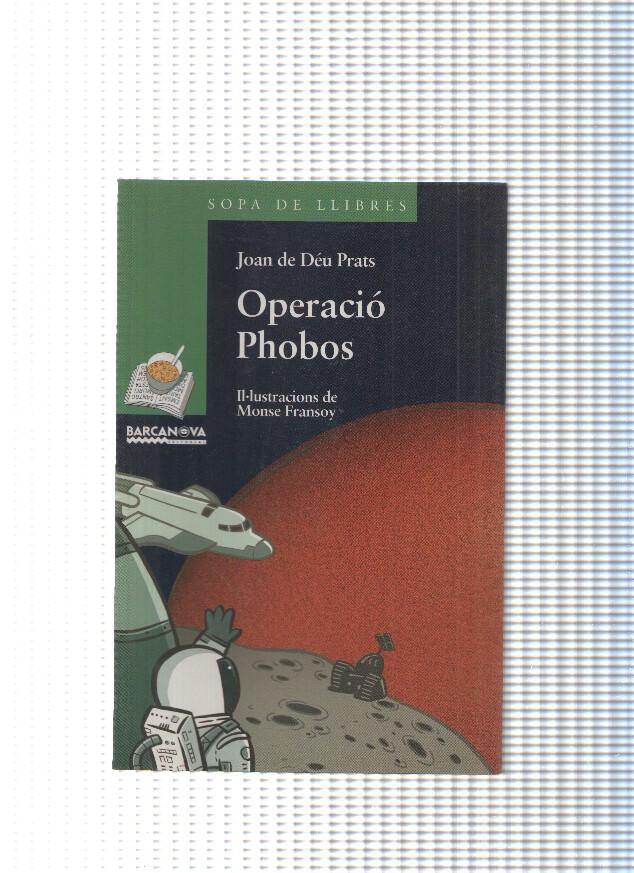 col leccio Sopa de llibres: Operacio Phobos