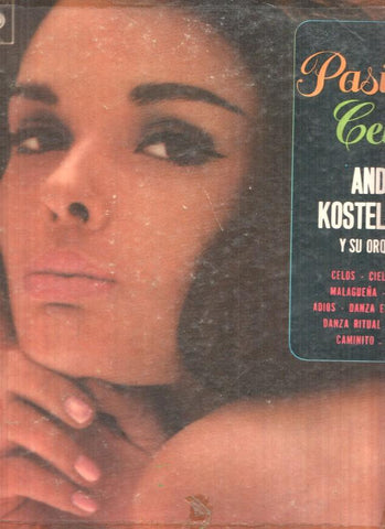 LP: Pasion y celos - Andre Kostelanz y su Orquesta