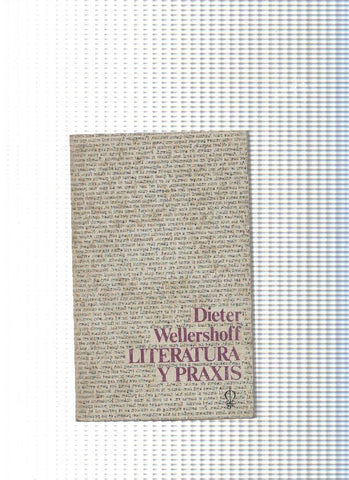 coleccion Punto Omega num 94: Literatura y praxis