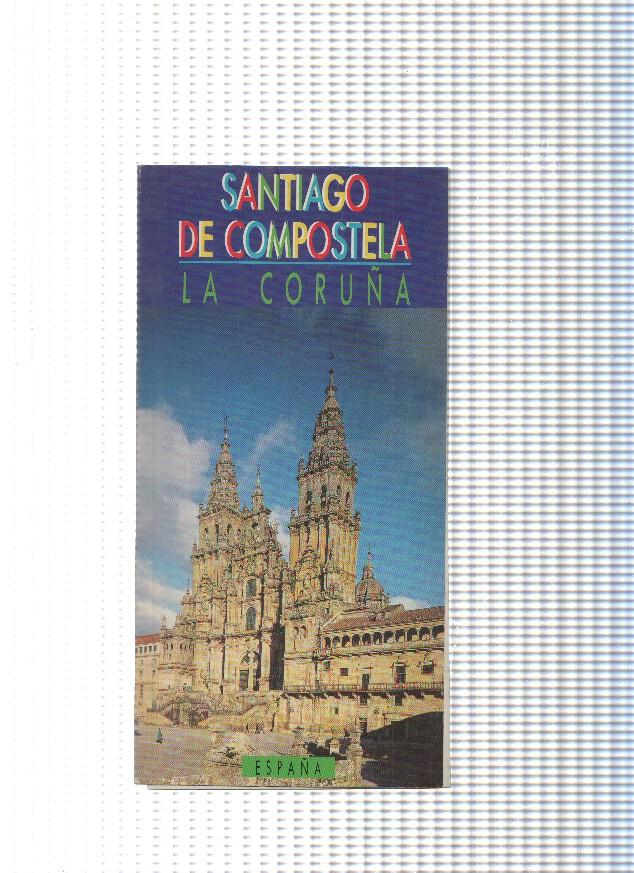 Santiago de Compostela. La Coruña