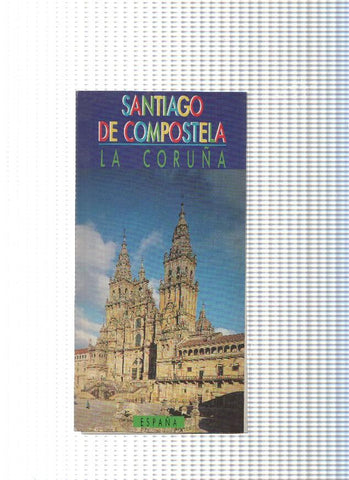 Santiago de Compostela. La Coruña