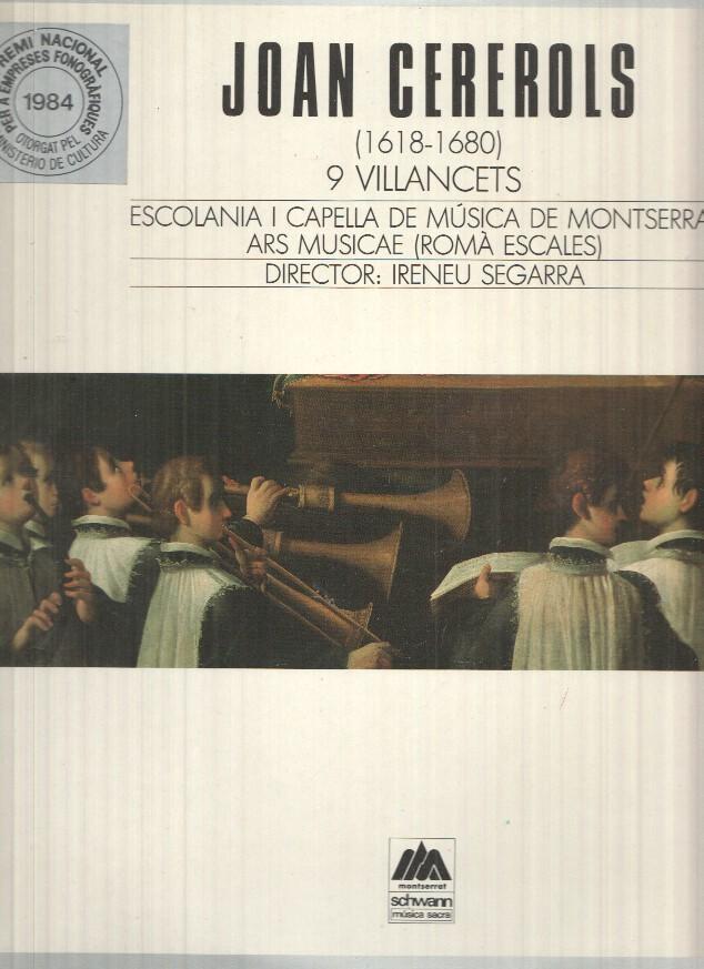 LP:  Joan Cererols - 9 villancets, Escolania i capella de musica de Montserrat