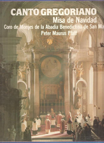 LP:  Cantos Gregoriano misa de Navidad - Coro de la Abadia Benedectina de San Martin, Beuron Peter Maurus Pfaff