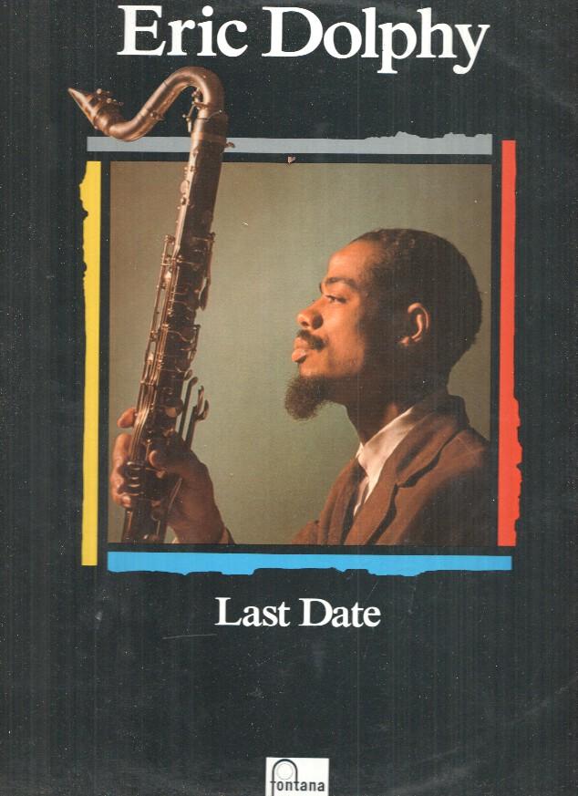 LP: Maestros del Jazz (Planeta-Agostini) - Last Date, Eric Dolphy