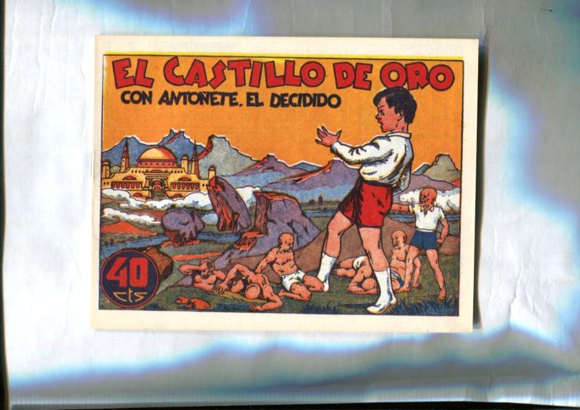 Facsimil: Antoñete el decidido (Torrent): El castillo de oro