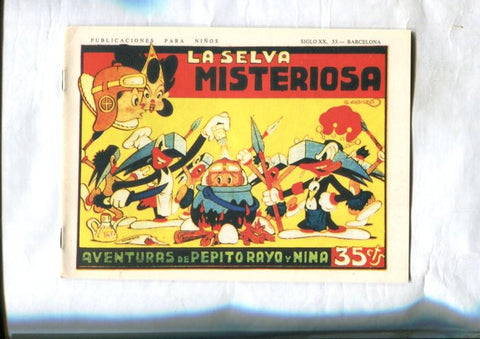 Facsimil: Aventuras de Pepito Rayo y Nina (Iranzo): La selva misteriosa