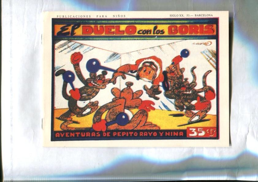 Facsimil: Aventuras de Pepito Rayo y Nina (Iranzo): El duelo con los Goris