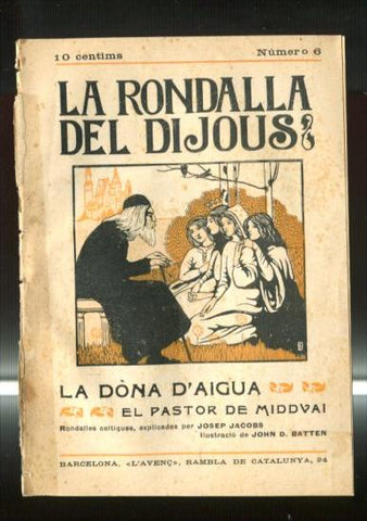 La rondalla del dijous numero 06: La dona d'Aigua - El pastor de Middvai